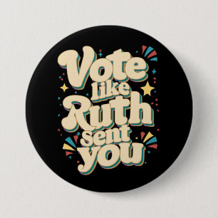 Stimme wie Ruth dich zum Uterus sandte Feministisc Button