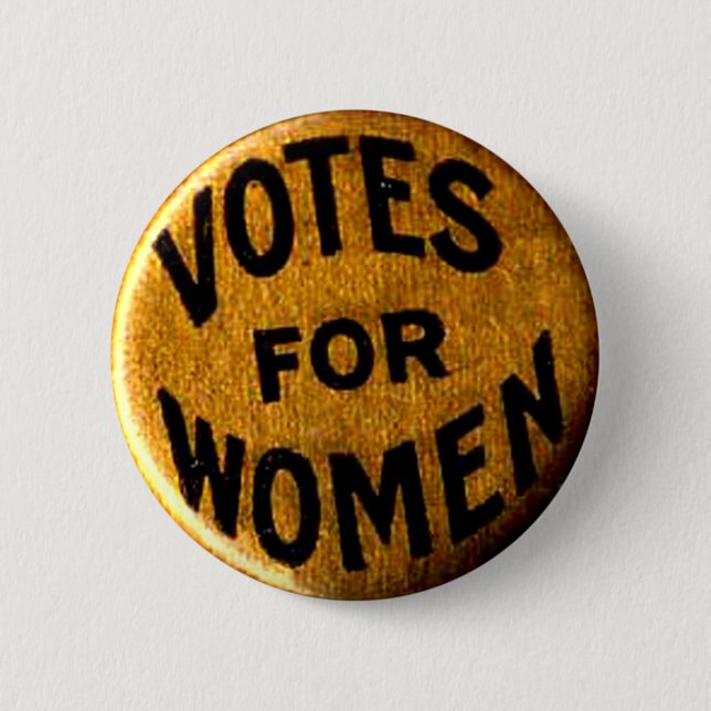 Stimmen für Frauen - Knopf Button (Vorderseite)