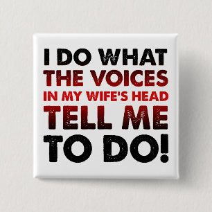 Stimmen im Kopf-Funny Button-Abzeichen-Button mein Button