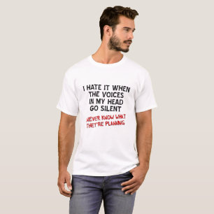 Stimmen in meinem Kopf Lustiges T-Shirt