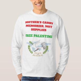 Stimmen Palästinas - Menschheitskreide für Gerecht T-Shirt