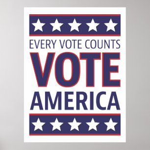 Stimmen Sie Amerika Jede Stimme zählt Poster
