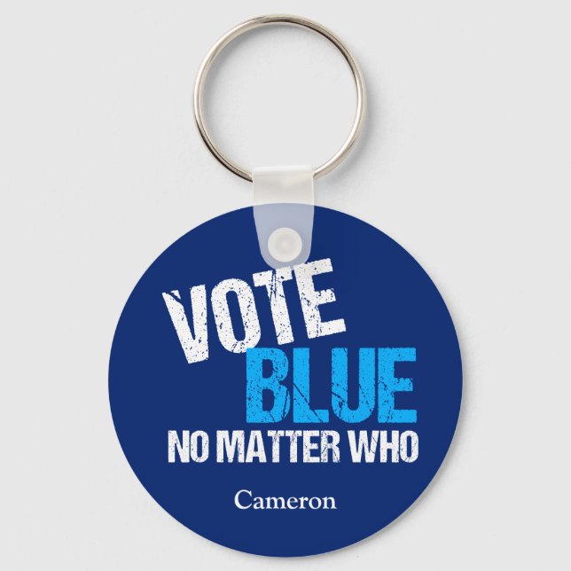 Stimmen Sie Blue, egal, wer demokratisch gewohnt p Schlüsselanhänger (Vorderseite)