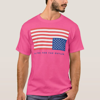 STIMMEN SIE FÜR DAS OUTLAW-MÄDCHEN T-Shirt
