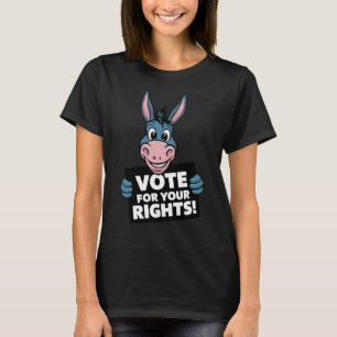 Stimmen Sie für Ihre Rechte! Aufkleber T-Shirt