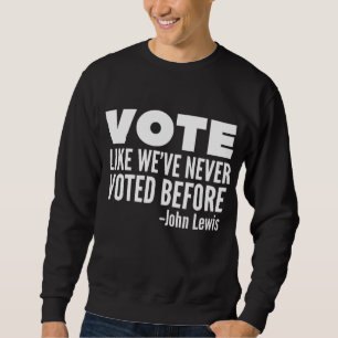 Stimmen Sie John Lewis Zitat, als hätten wir noch Sweatshirt
