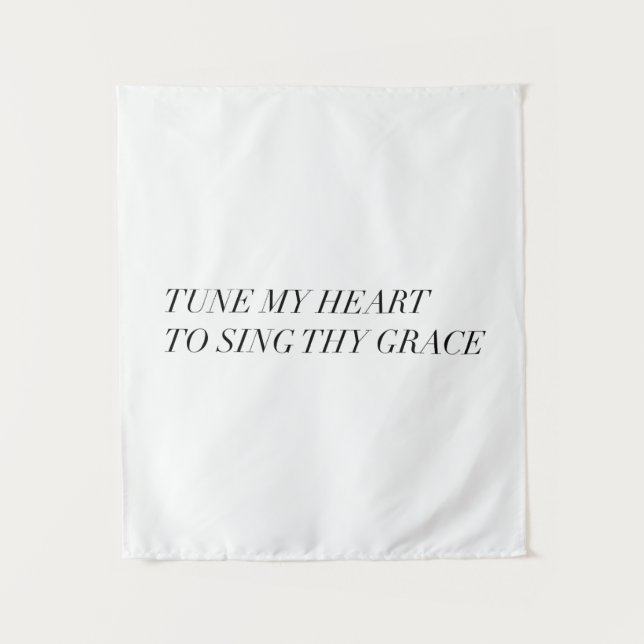 stimmen Sie mein Herz ab, um Thy Anmut zu singen Wandteppich (Vorderseite)