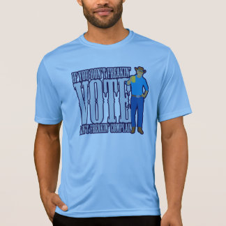 STIMMEN Sie nicht beschweren sich T-Shirt