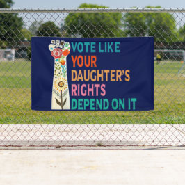 Stimmen Sie, wie die Rechte Ihrer Tochter davon ab Banner