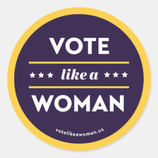 Stimmen Sie wie ein Frauensticker Runder Aufkleber