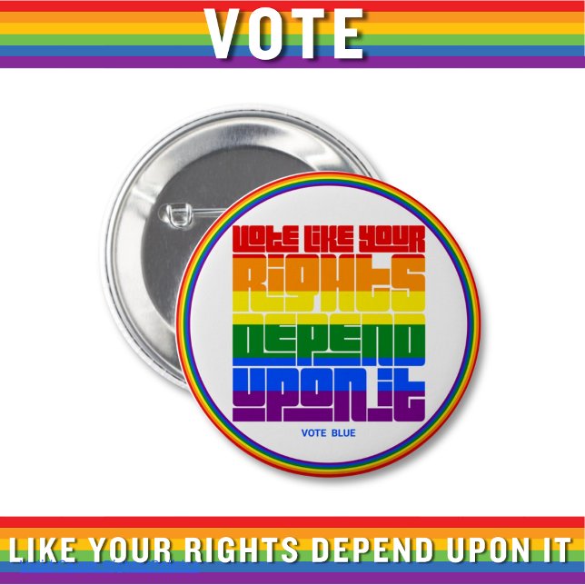 STIMMEN WIE Votum, wie Ihre LGBTQ-Rechte von Button (Von Creator hochgeladen)