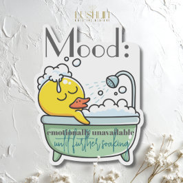 Stimmung: emotional unerreichbar bis zum Weitermac Aufkleber