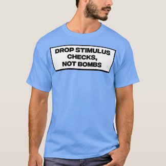Stimulus-Karos fallen lassen, keine Bomben T-Shirt