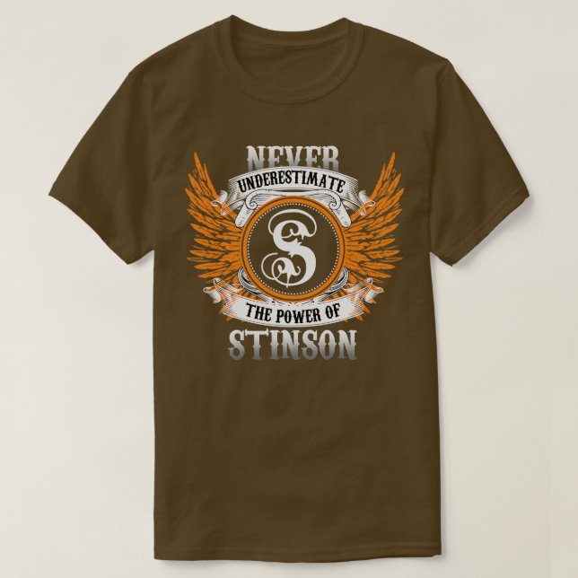 Stinson Name Shirt Unterschätzt niemals den Power  (Design vorne)