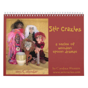 Stir Crazies 2012 Kalender mit Rat
