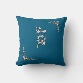Stir Up Your Faith – Christian Typography Kissen