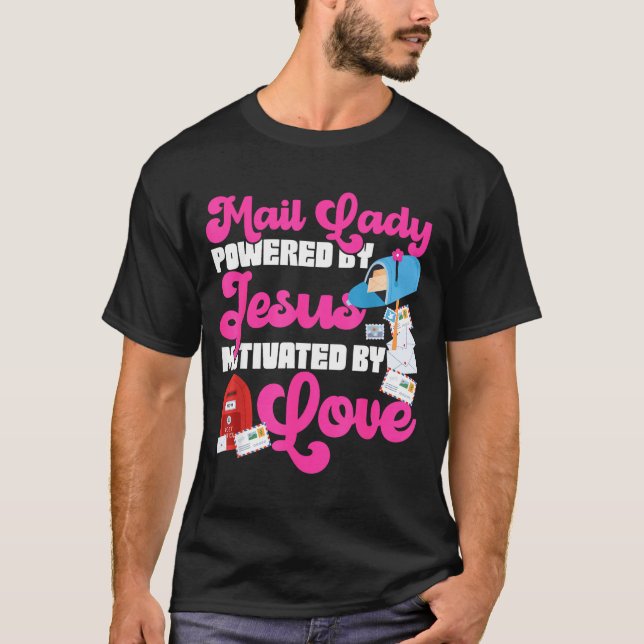 Stman Mailman Jesus Faith Christian Mail Lady Were T-Shirt (Vorderseite)