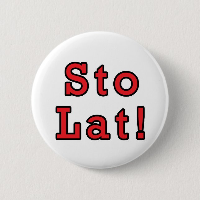 Sto Lat! Button (Vorderseite)
