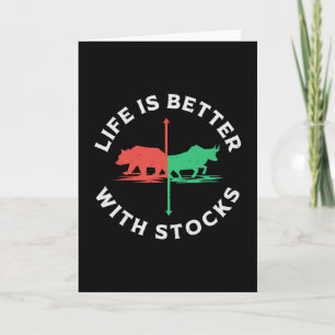 Stock Market Life Is Better With Stocks Trader Karte