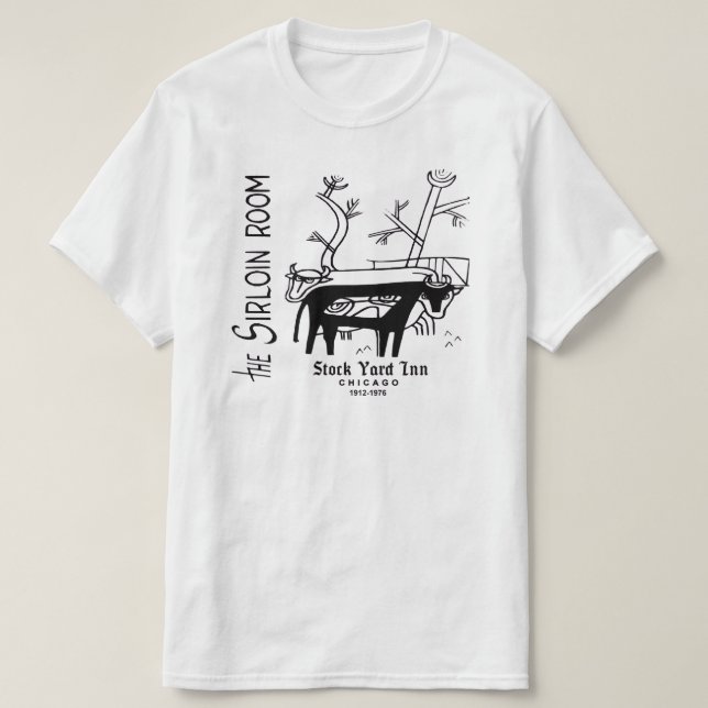 Stock Yard Inn, Sirloin Room, Chicago, IL T-Shirt (Design vorne)