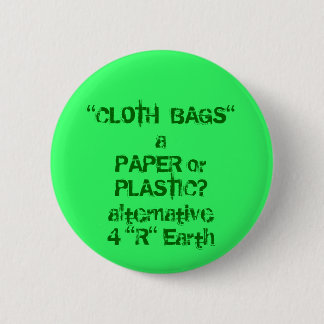 "STOFF BAUSCHT sich" gegen Papier oder Plastik Button