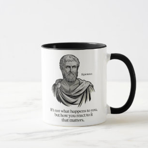 Stoic Epictetus Es ist nicht das, was mit dir gesc Tasse