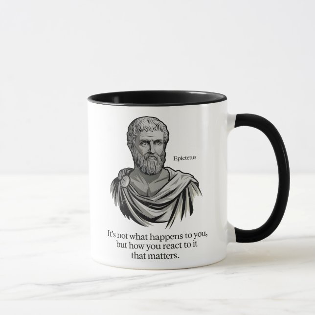 Stoic Epictetus Es ist nicht das, was mit dir gesc Tasse (Rechts)