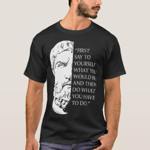 Stoizismus Epiktet Stoische Philosophie Zitat Visu T-Shirt