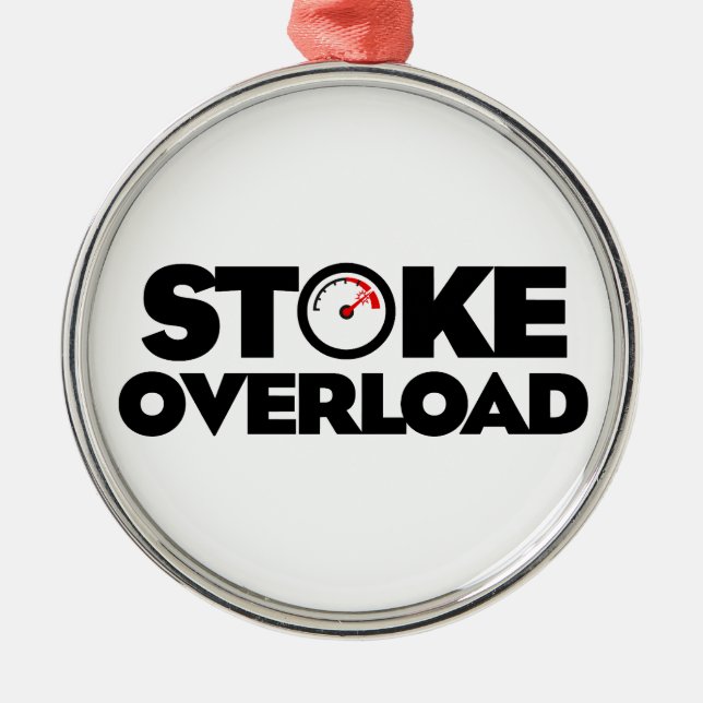 Stoke Overload Meter Ornament Aus Metall (Vorne)