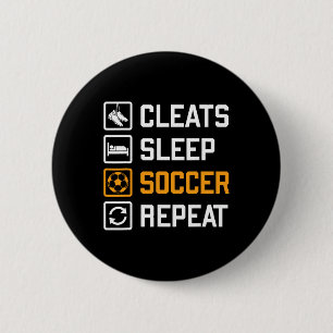 Stollen Schlafen Fußball Wiederholen Lustige Fans Button