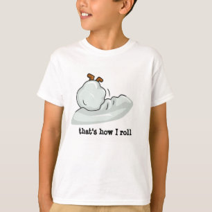 STOLPERNDER SCHNEEBALL, der ist, wie ich rolle T-Shirt