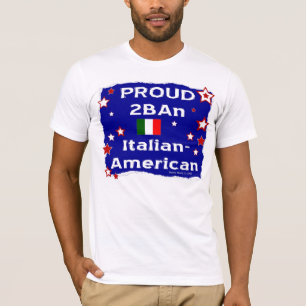 Stolz 2B Ein italienisch-amerikanisches Shirt