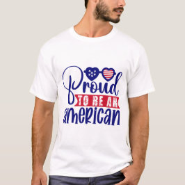Stolz als Amerikaner T-Shirt