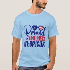 Stolz als Amerikaner T-Shirt