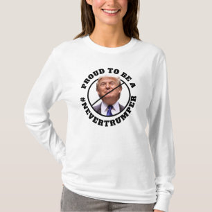 Stolz als nie Trumper Anti Donald Trump T-Shirt