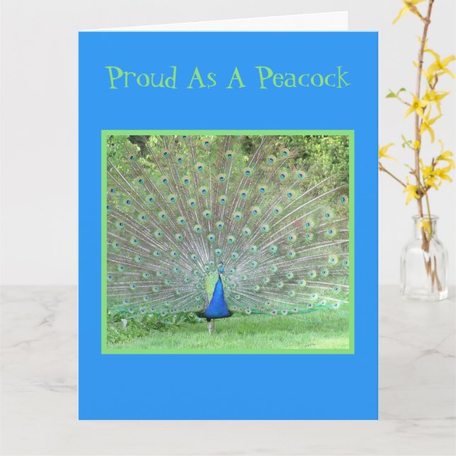 Stolz als Pfau/Glückwünsche zum Abschluss Karte (Gelbe Blume)