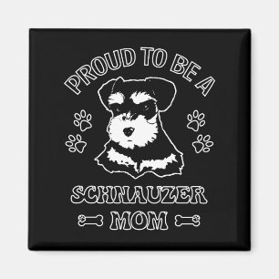 Stolz als Schnauzer-Mama Magnet