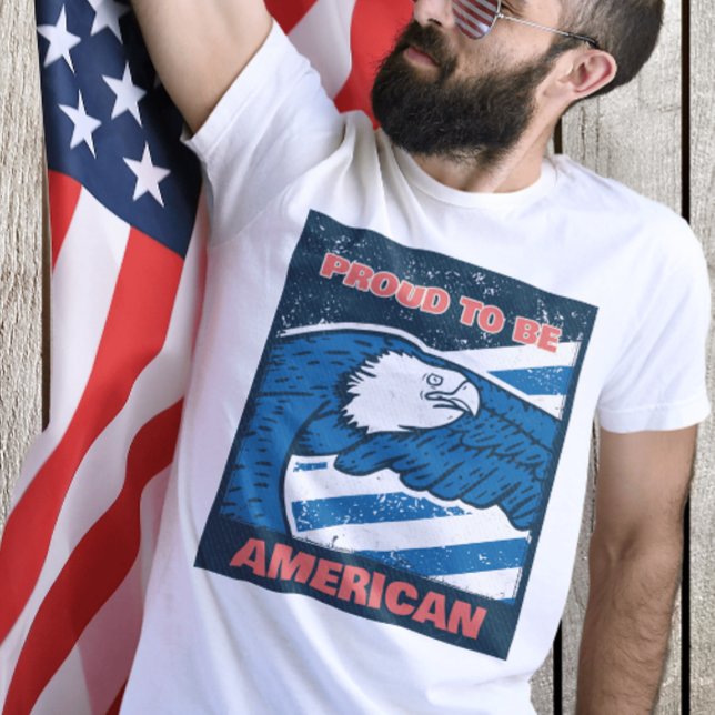 Stolz, Amerikaner zu sein T-Shirt (Von Creator hochgeladen)