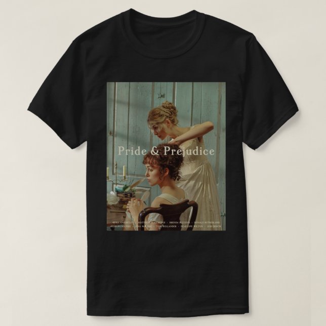 Stolz & Amp; Prejudice Movie Poster T-Shirt (Design vorne)