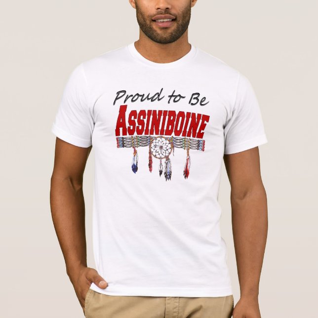 Stolz, Assiniboine angepasster T - Shirt zu sein (Vorderseite)