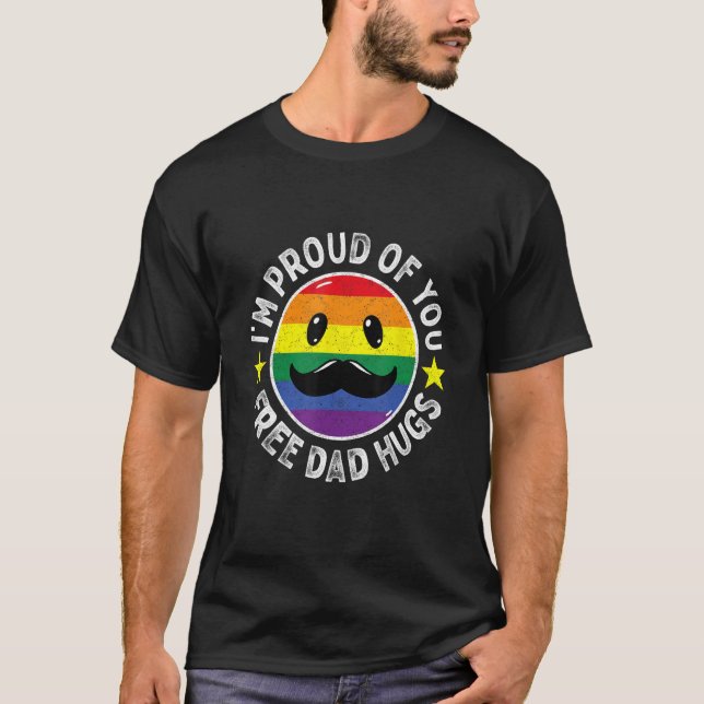 Stolz auf deinen gratis Vater Hugs Rainbow LGBT Pr T-Shirt (Vorderseite)