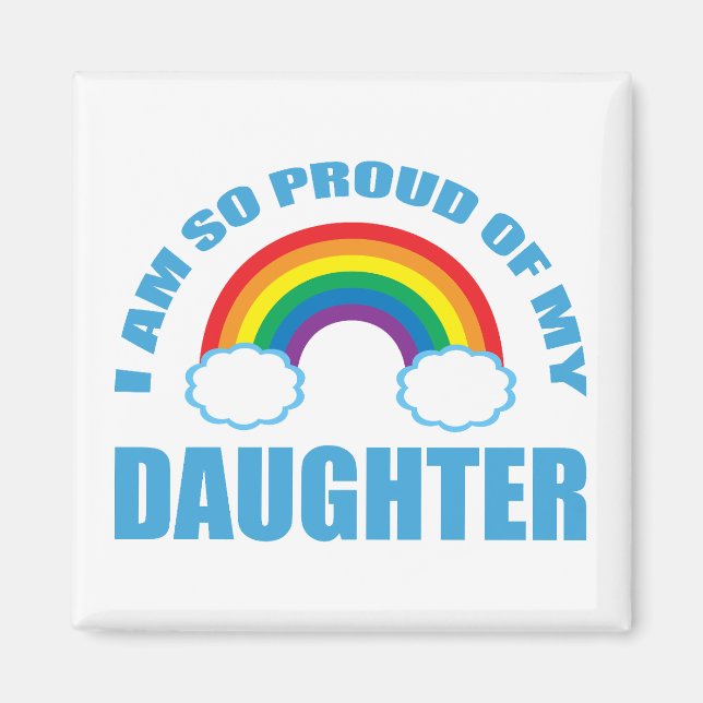 Stolz auf den Gay Pride meines Tochter-Regenbogens Magnet (Vorne)