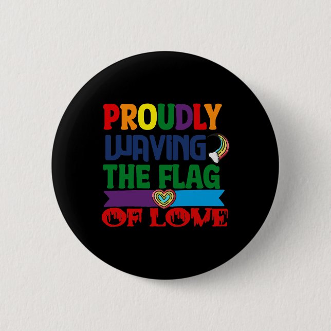 Stolz auf die Flagge der Liebe Button (Vorderseite)