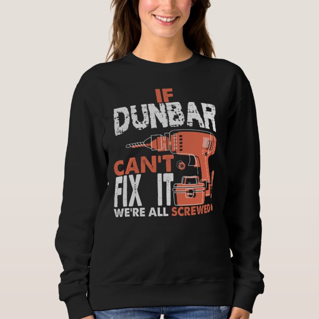 Stolz auf DUNBAR-Hemd Sweatshirt (Vorderseite)