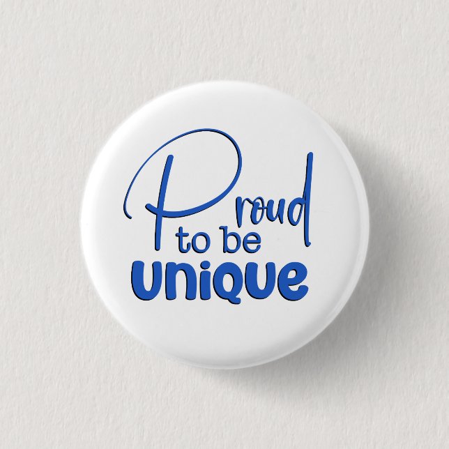 "Stolz auf Einzigartigkeit" Blaue Typografie Button (Vorderseite)