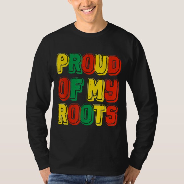 Stolz auf meine Wurzeln T-Shirt (Vorderseite)