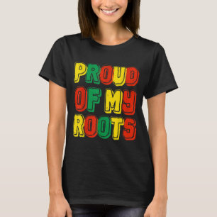 Stolz auf meine Wurzeln T-Shirt