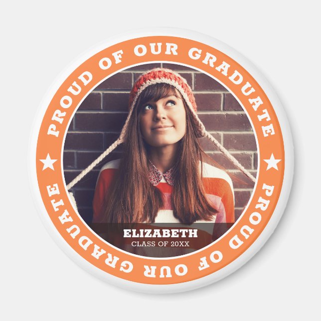 Stolz auf unser Graduate 20XX Abschluss Foto Magnet (Vorne)