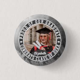 Stolz auf unser Graduate Trendy Abschluss Foto Nie Button