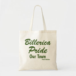 Stolz auf unsere Stadt Billerica Tragetasche